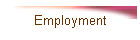 Employment